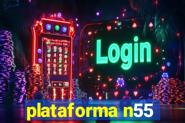 plataforma n55